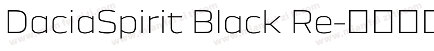 DaciaSpirit Black Re字体转换